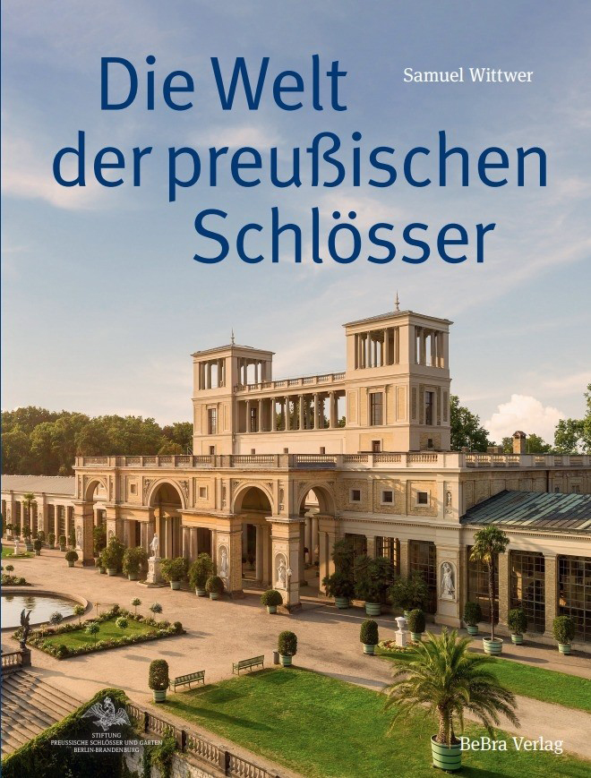 Cover Die Welt der preußischen Schlösser Buch - Fotografien Leo Seidel
